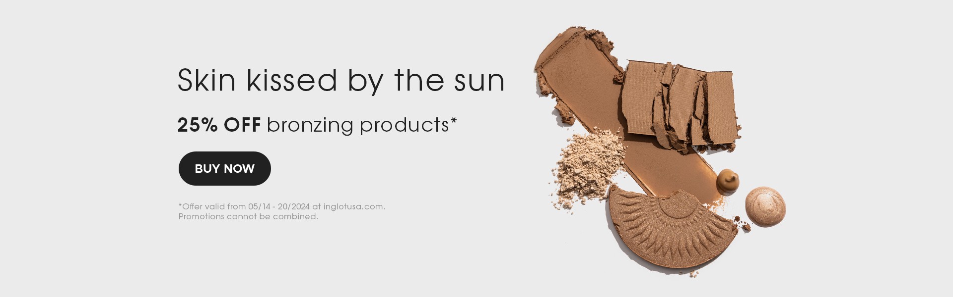 25% off bronzing products